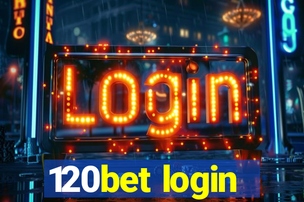 120bet login
